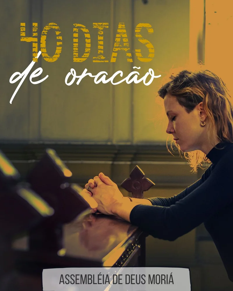 40 Dias de Oração | Oração | Arte para Igreja Editável no Canva | Cartaz 40 Dias de Oração | Oração | Arte para Igreja Editável no Canva | Cartaz