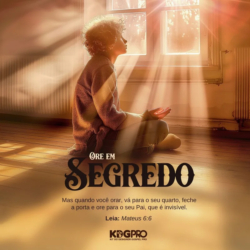 Ore em Segredo – Mateus 6:6 | Oração | Arte para Igreja Editável no Canva | Feed Ore em Segredo – Mateus 6:6 | Oração | Arte para Igreja Editável no Canva | Feed