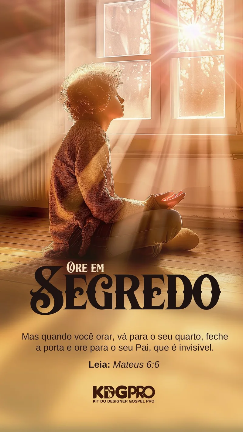 Ore em Segredo – Mateus 6:6 | Oração | Arte para Igreja Editável no Canva | Story