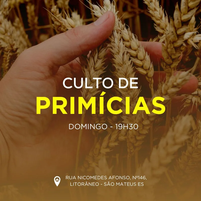 Culto de Primícias | Outros temas | Arte para Igreja Editável no Canva | Feed Culto de Primícias | Outros temas | Arte para Igreja Editável no Canva | Feed