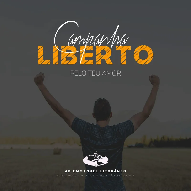 Campanha Liberto pelo Teu Amor | Outros temas | Arte para Igreja Editável no Canva | Feed Campanha Liberto pelo Teu Amor | Outros temas | Arte para Igreja Editável no Canva | Feed