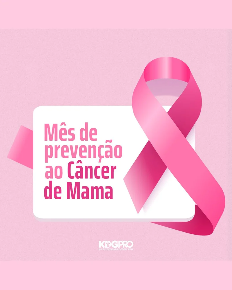 Outubro Rosa - Mês de Prevenção ao Câncer de Mama | Outubro Rosa | Arte para Igreja Editável no Canva | Cartaz