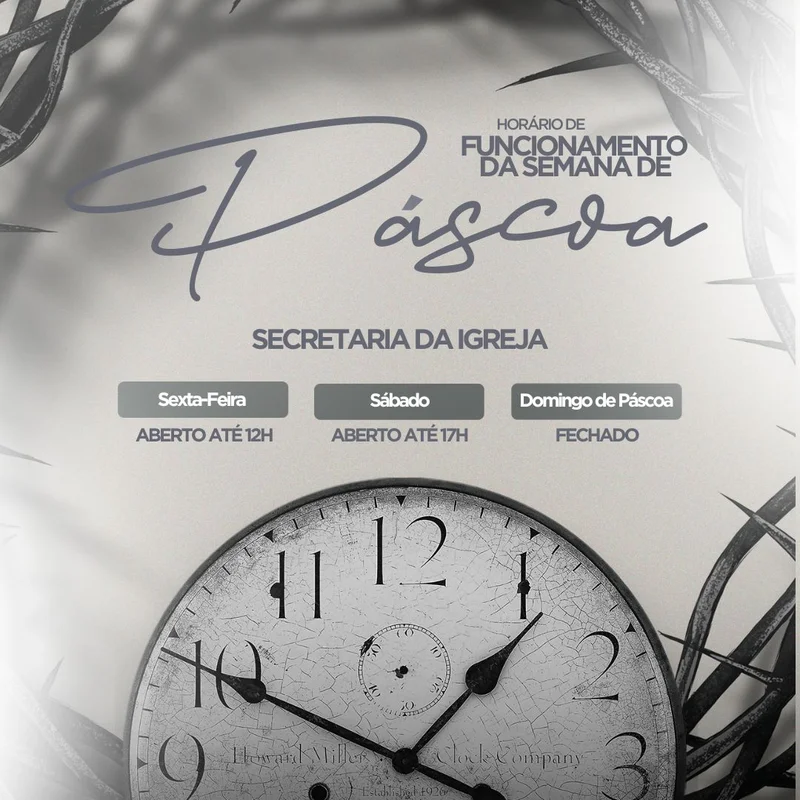 Horário de Funcionamento – Semana de Páscoa | Páscoa | Arte para Igreja Editável no Canva | Feed Horário de Funcionamento – Semana de Páscoa | Páscoa | Arte para Igreja Editável no Canva | Feed