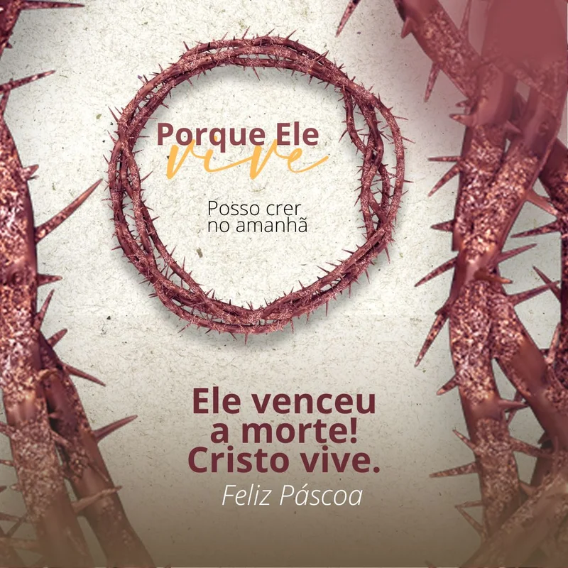 Porque Ele Vive – Fé e Esperança | Páscoa | Arte para Igreja Editável no Canva | Feed Porque Ele Vive – Fé e Esperança | Páscoa | Arte para Igreja Editável no Canva | Feed